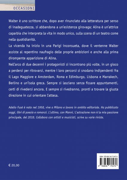 Adelio Fusé LE DIREZIONI DELL'ATTESA